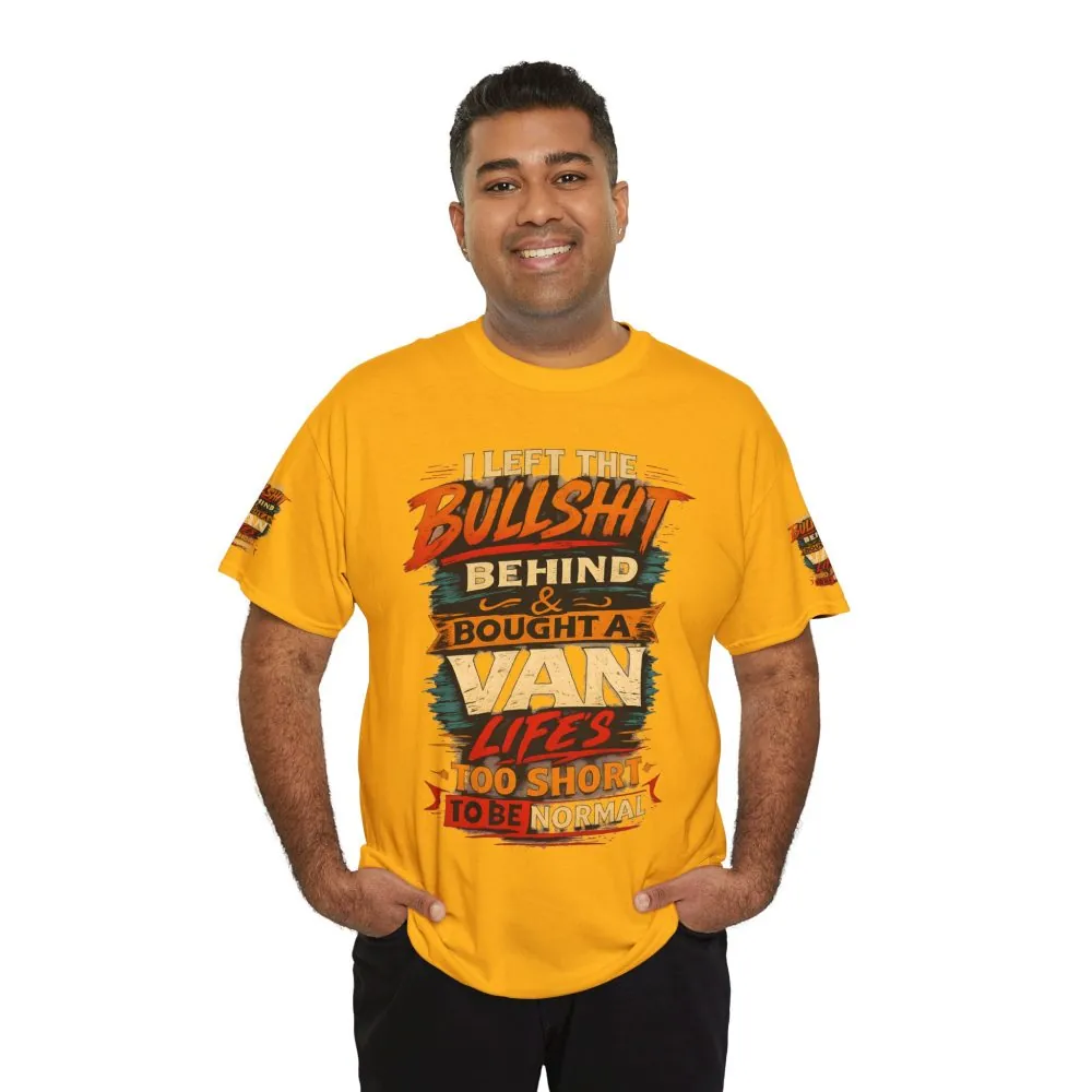Unisex Heavy Cotton Tee — "I Left The Bullshit" Design F**K-Line