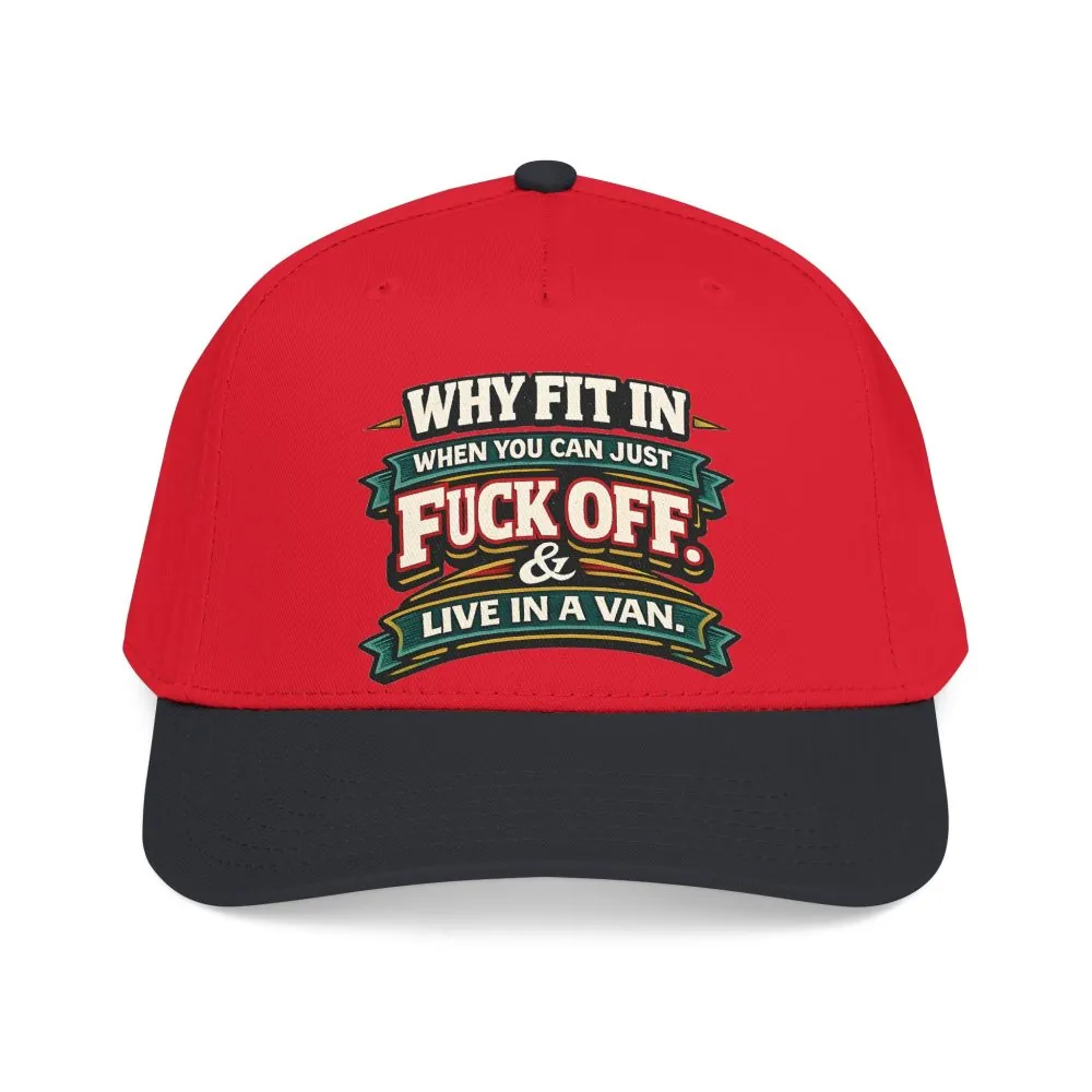 Baseball Cap - "Why Fit In" Design F**K-Line