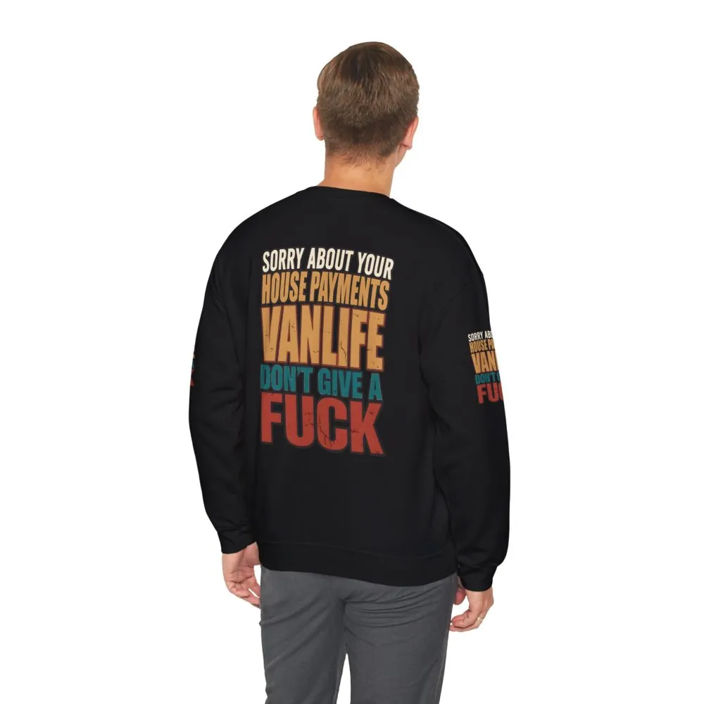 2019161504982679858_2048.jpeg Unisex Heavy Blend™ Crewneck Sweatshirt — "Sorry About Your House Payments" Design F**K-Line