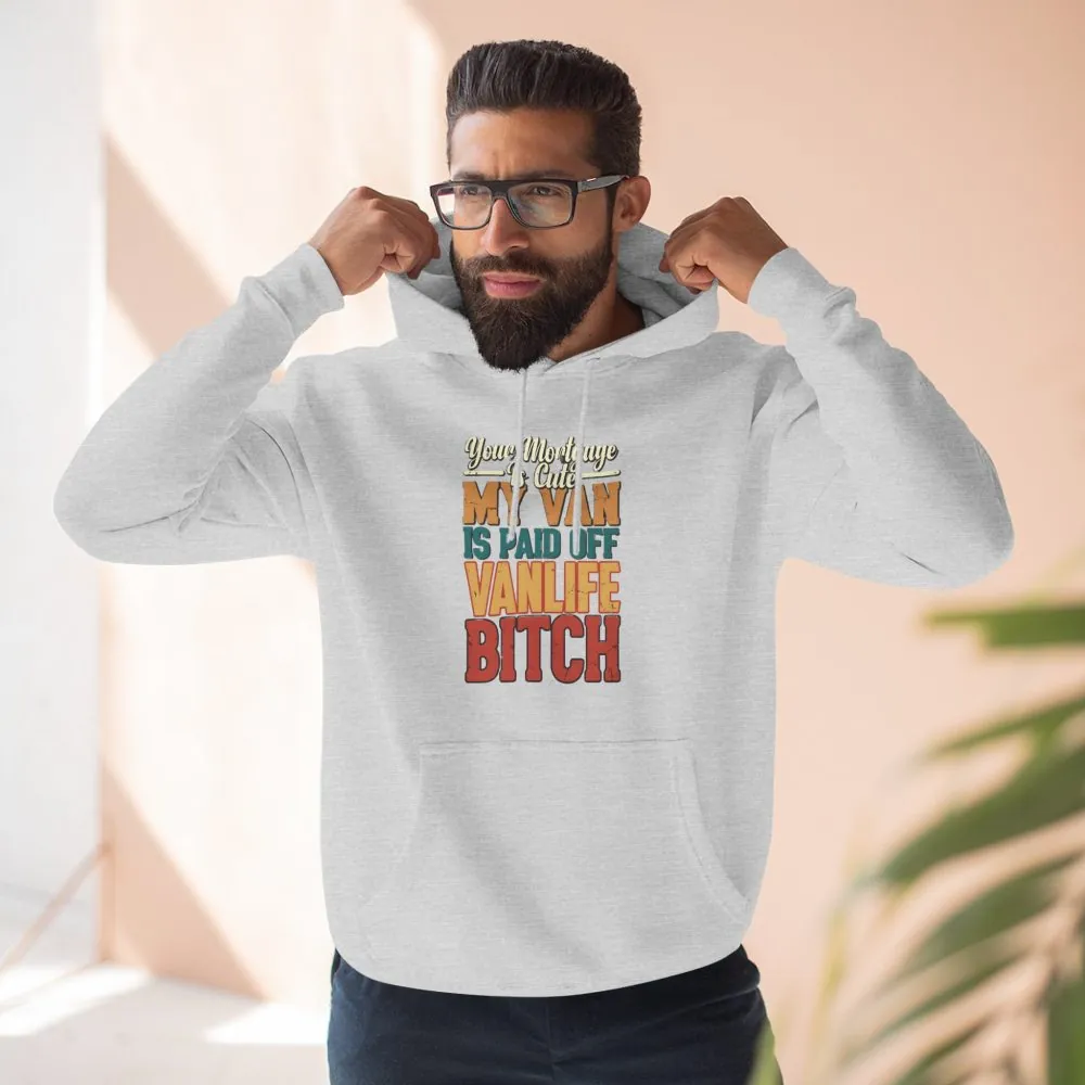 Three-Panel Fleece Hoodie - "Your Mortgage Is Cute" Design F**K-Line