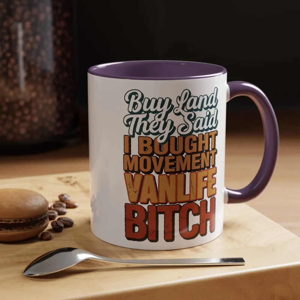 209038789111302917_2048.jpeg Accent Coffee Mug (11, 15oz) β "Buy Land They Said" Design F**K-Line