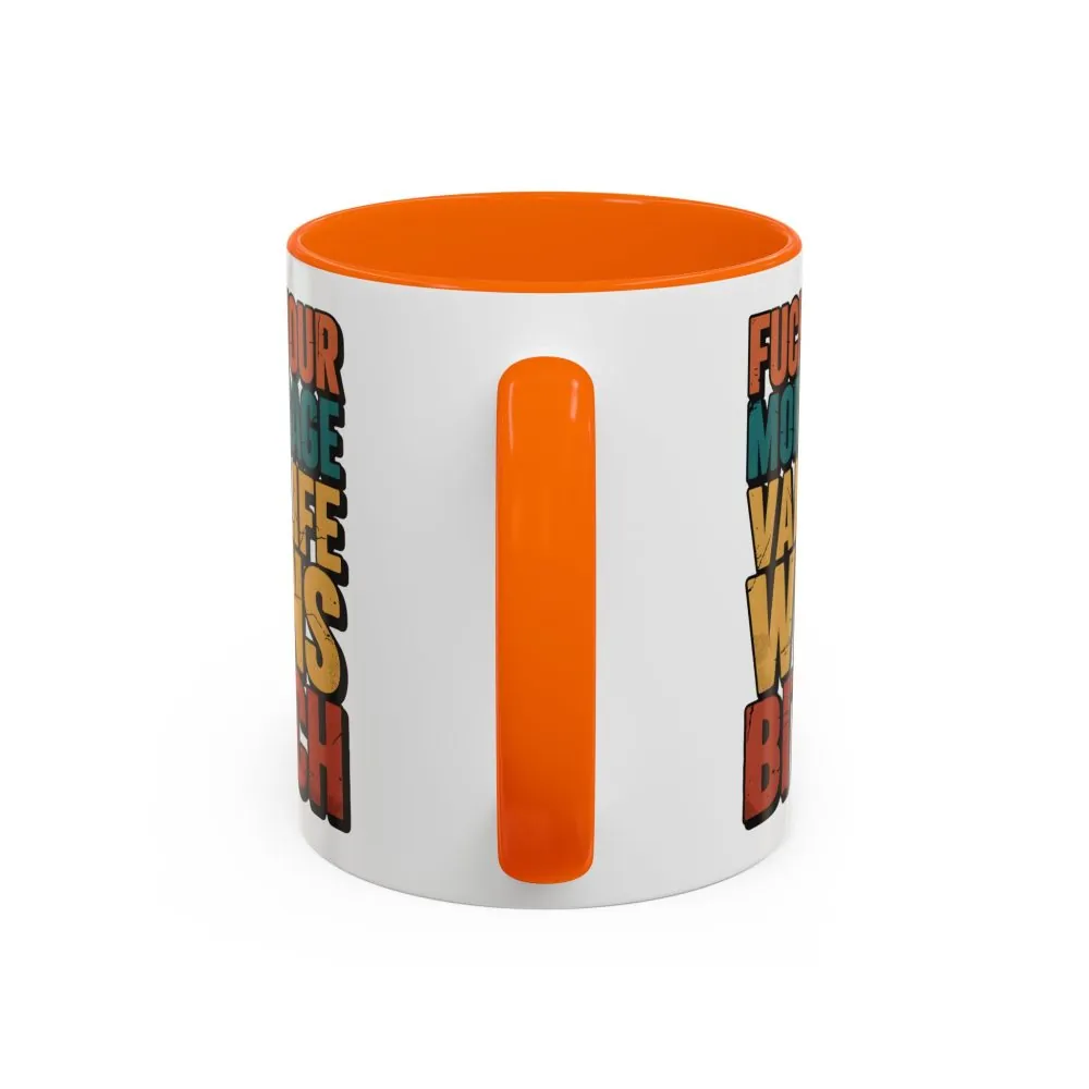 2096319230540569570_2048.jpeg Accent Coffee Mug (11, 15oz) — "Fuck Your Mortgage" Design F**K-Line