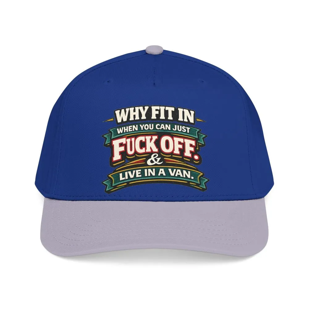 Baseball Cap - "Why Fit In" Design F**K-Line