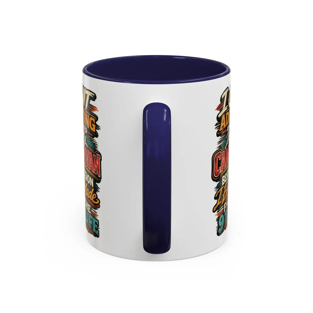 2150150660633238675_2048.jpeg Accent Coffee Mug (11, 15oz) — "I Quit Adulting" Design F**K-Line