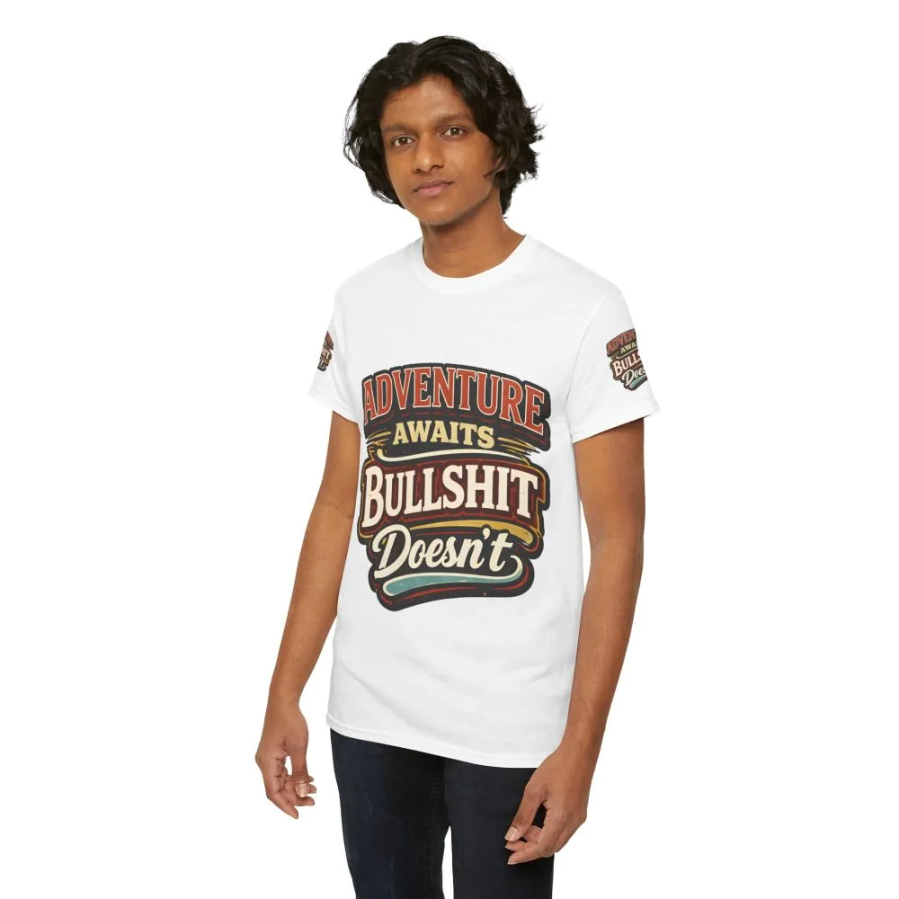 Unisex Heavy Cotton Tee — "Adventure Awaits" Design F**K-Line