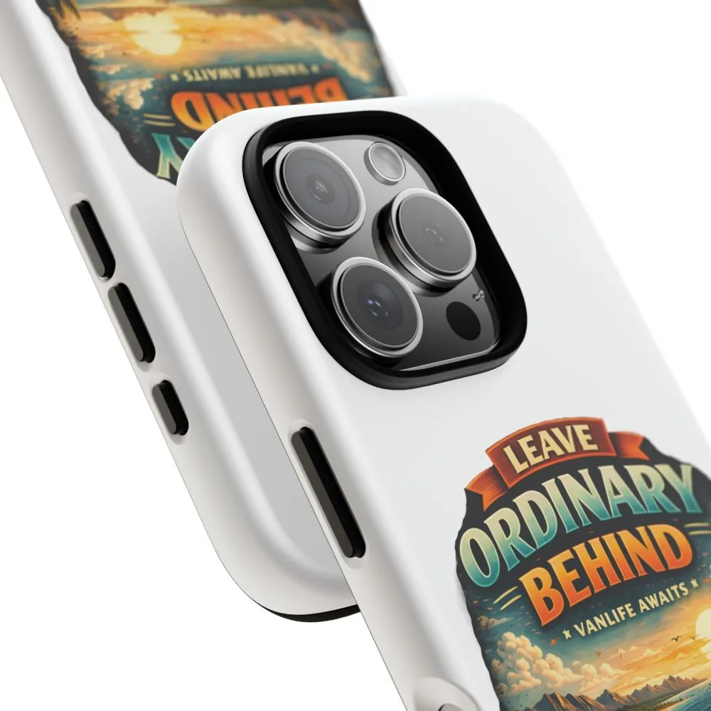 Phone Case — "Leave Ordinary Behind" (Design Scenic-Line)