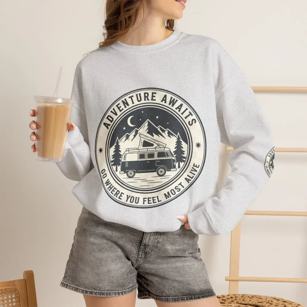 Crewneck Sweatshirt — "Adventure Awaits-Go Where You Feel Most Alive" (Font + Back + Sleaves printed) Vintage Camper Van Outdoor Graphic