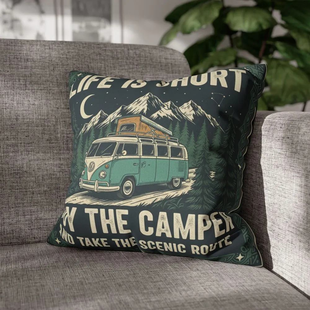 2257710270362977801_2048.jpeg Pillowcase — "Life is short buy the camper and take the scenic route" Faux Suede Travel Throw Pillow Cover