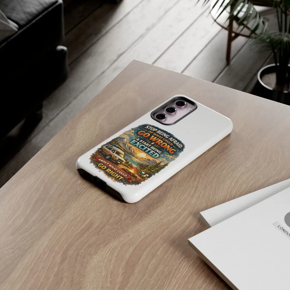 2273571152637532629_2048.jpeg Phone Case — "Stop Being Afraid" (Design Scenic-Line)