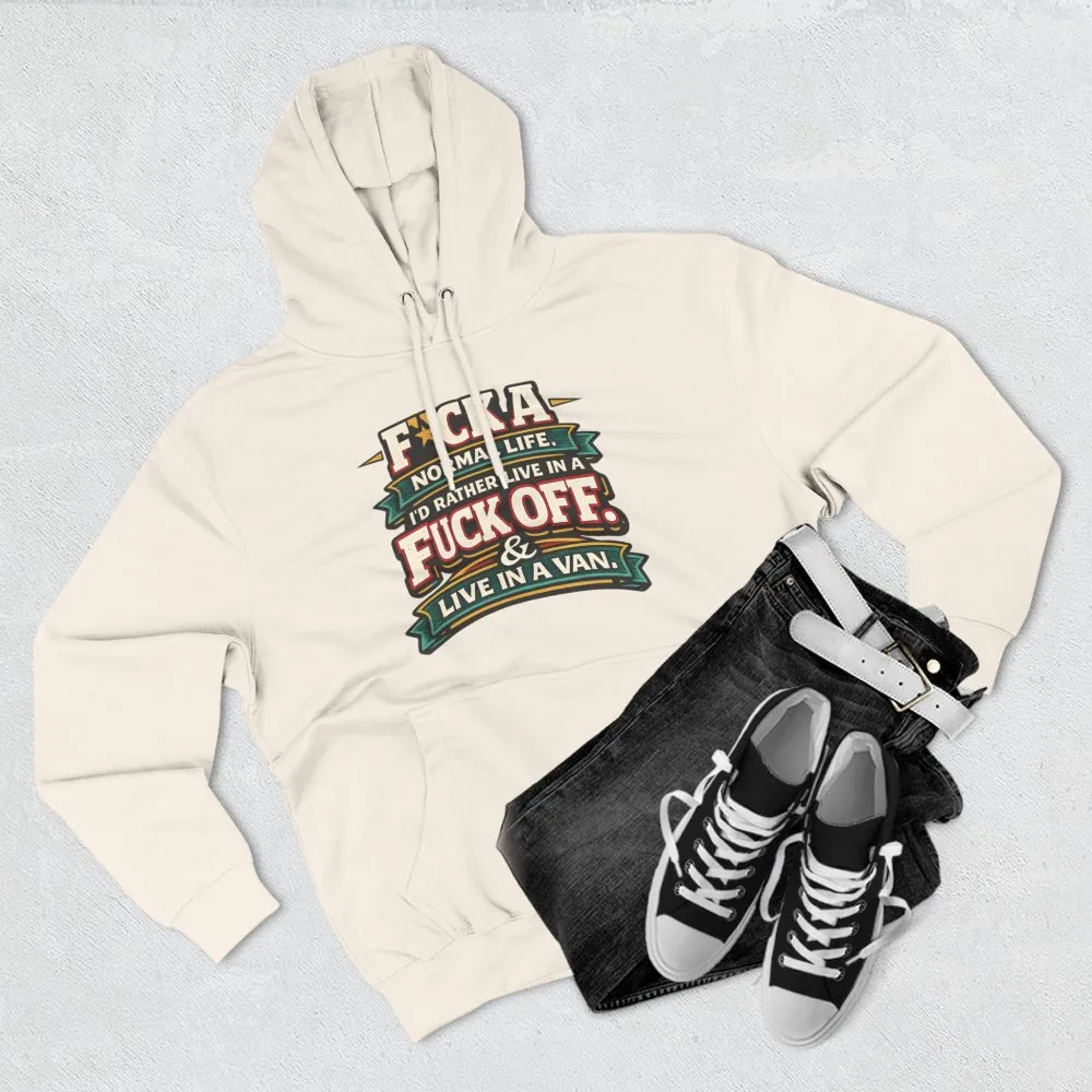 2283439806500868874_2048.jpeg Three-Panel Fleece Hoodie - "Fuck A Normal Life" Design F**K-Line