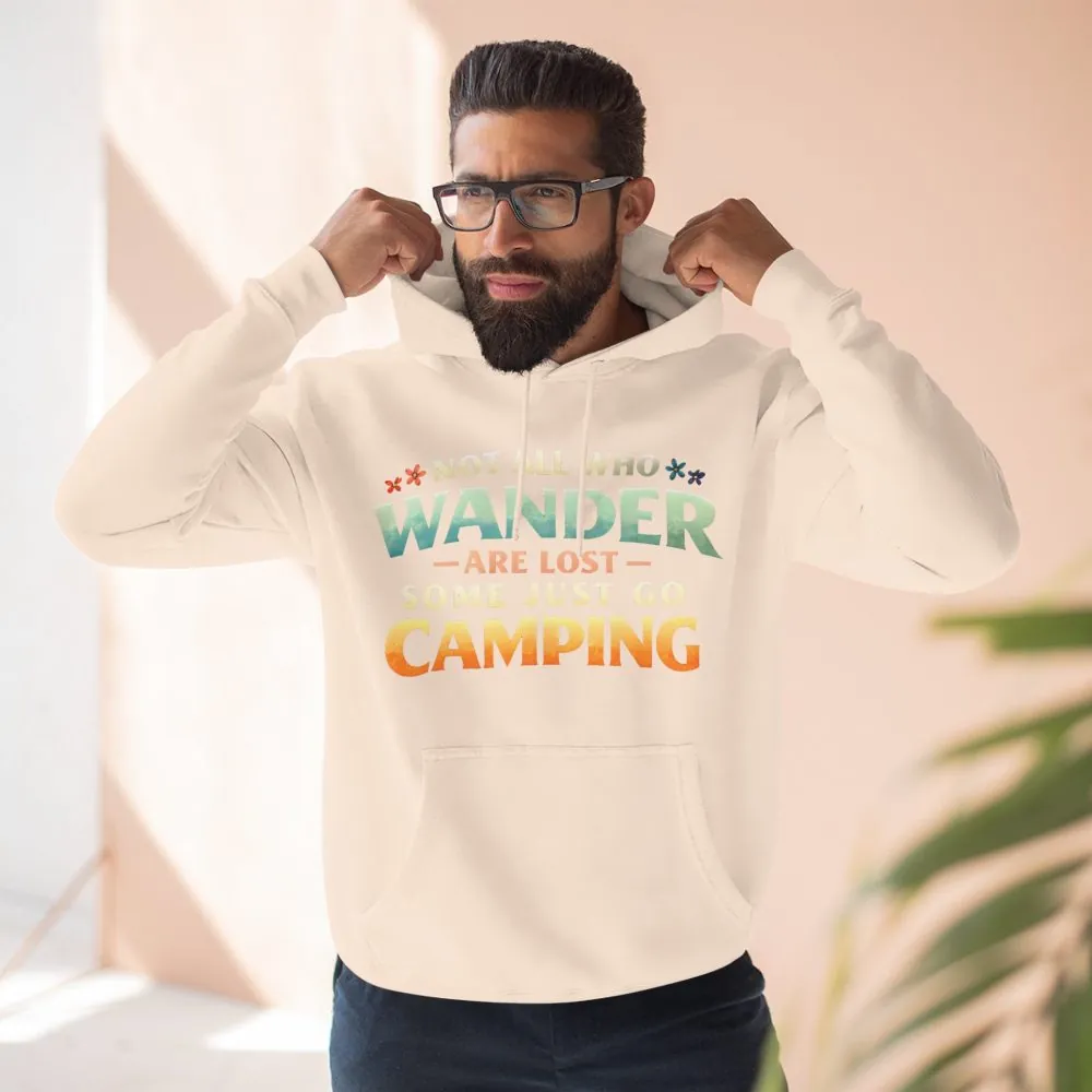 Three-Panel Fleece Hoodie - "Not All Who Wander Are Lost " Design Scenic-Line