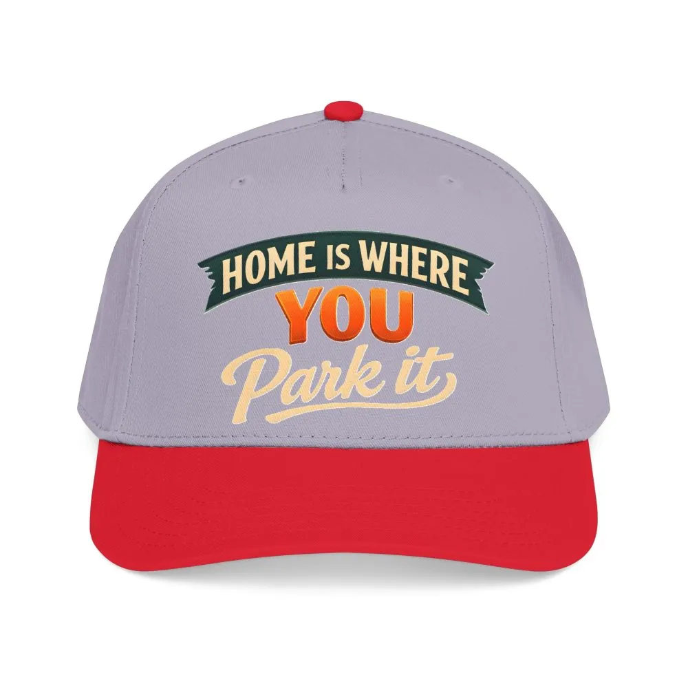 Baseball Cap - "Home Is where You Park It" Design Scenic-Line