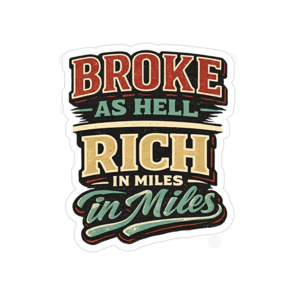 2373767366825941027_2048.jpeg Transparent Outdoor Stickers – "Broke As Hell" Design F**K-Line