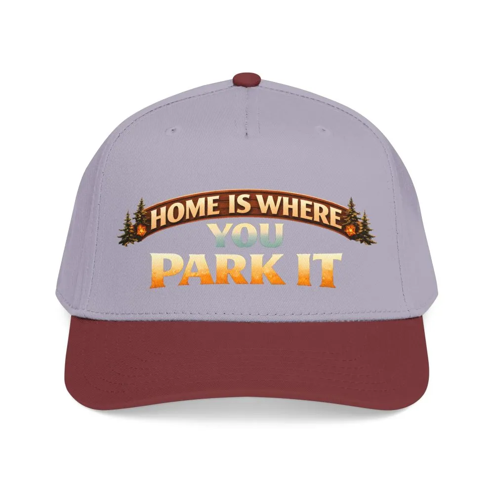 Baseball Cap - "Home Is Where You Park It" Design Scenic-Line
