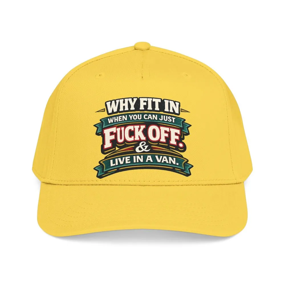 Baseball Cap - "Why Fit In" Design F**K-Line