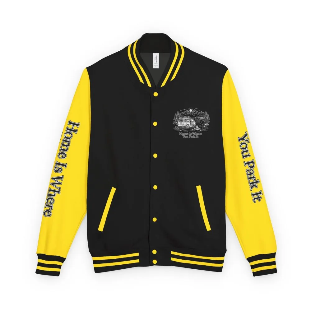 Unisex Heavyweight Letterman Jacket — "Home Is Where You Park It" Travel Varsity Coat