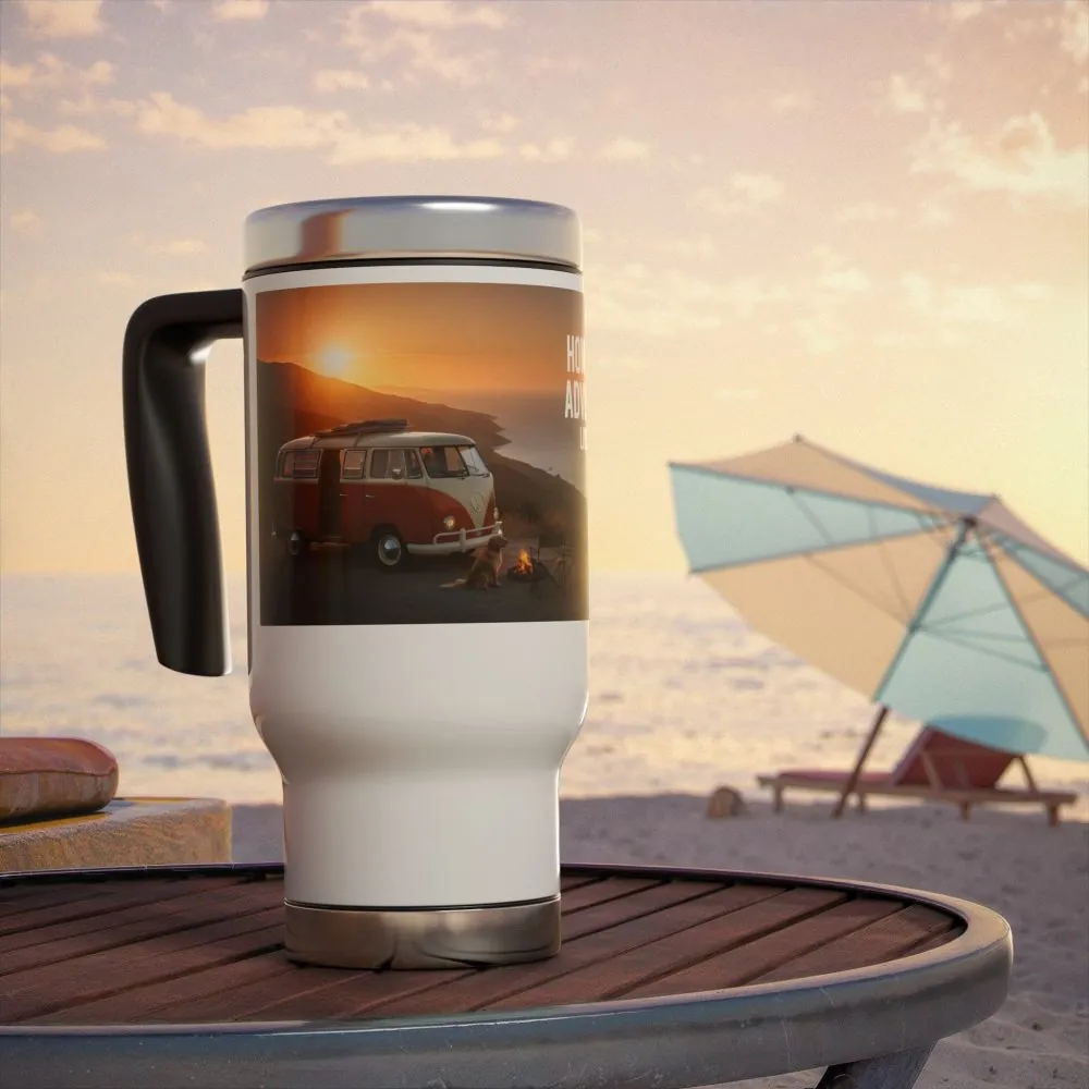 Stainless Steel Travel Mug with Handle, 14oz – "Home Is Where The Adventure Is"