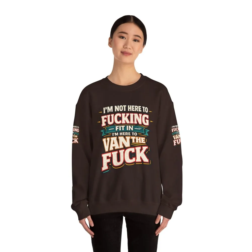 Unisex Heavy Blend™ Crewneck Sweatshirt — "I´m Not Here To Fucking Fit In" Design F**K-Line
