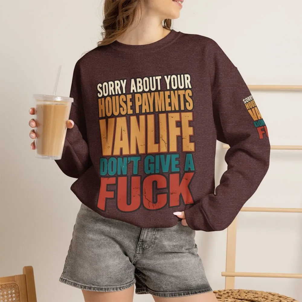 2545397916185788738_2048.jpeg Unisex Heavy Blend™ Crewneck Sweatshirt — "Sorry About Your House Payments" Design F**K-Line