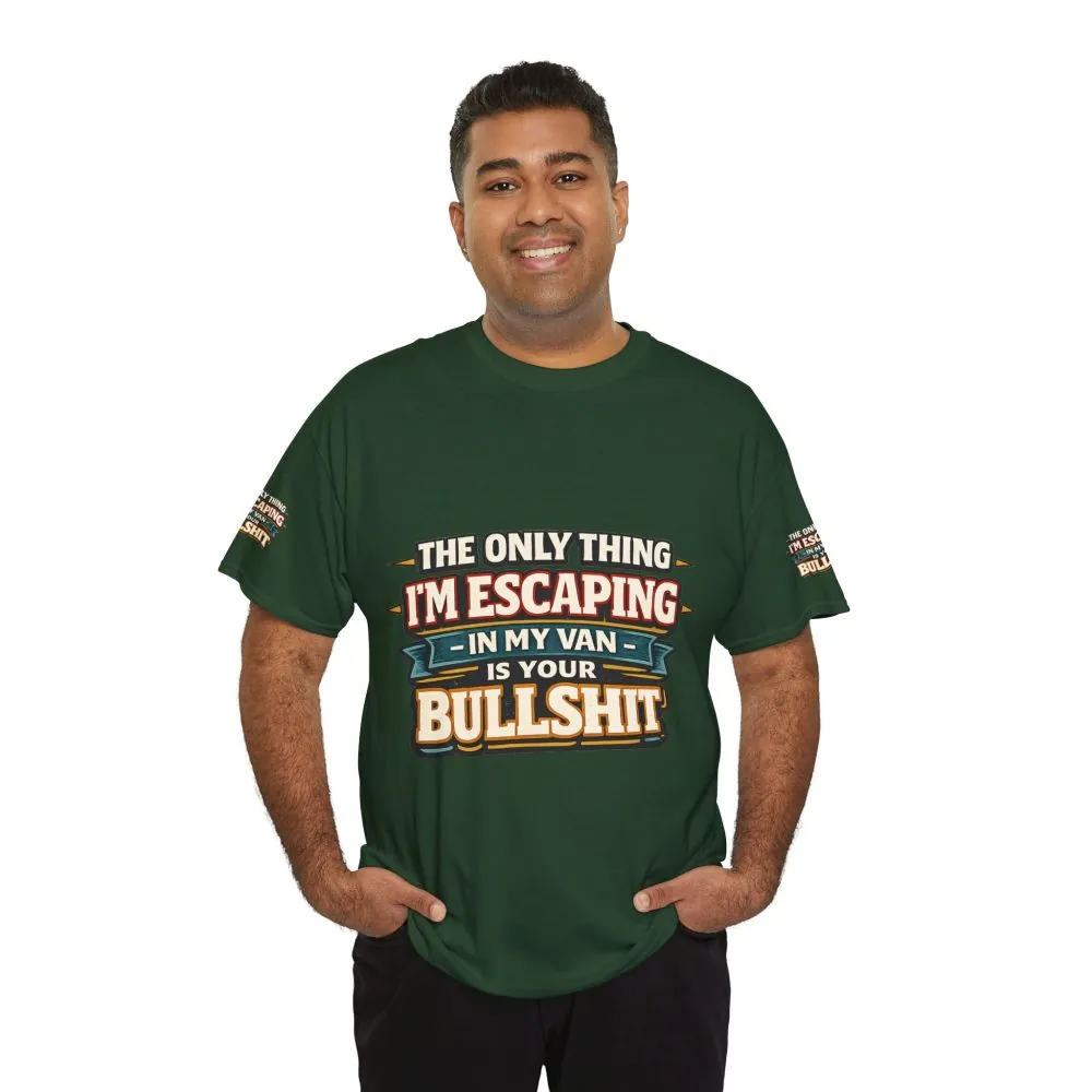 Unisex Heavy Cotton Tee — "The Only Thing I´m Escaping" Design F**K-Line