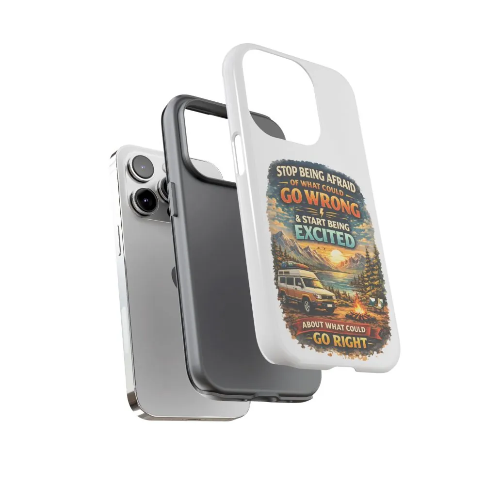 2601451143481525711_2048.jpeg Phone Case — "Stop Being Afraid" (Design Scenic-Line)
