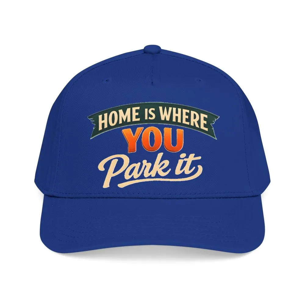 Baseball Cap - "Home Is where You Park It" Design Scenic-Line