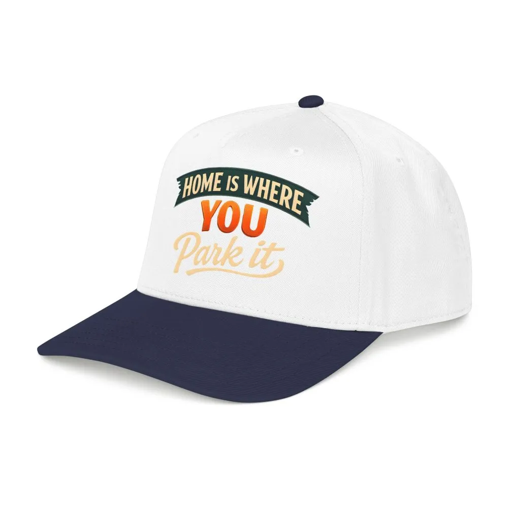 Baseball Cap - "Home Is where You Park It" Design Scenic-Line