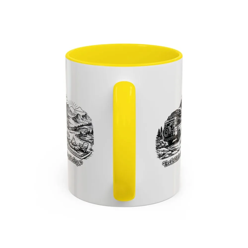 Accent Coffee Mug (11, 15oz) — "Lets make Someday, Today?" Design Minimal-Line
