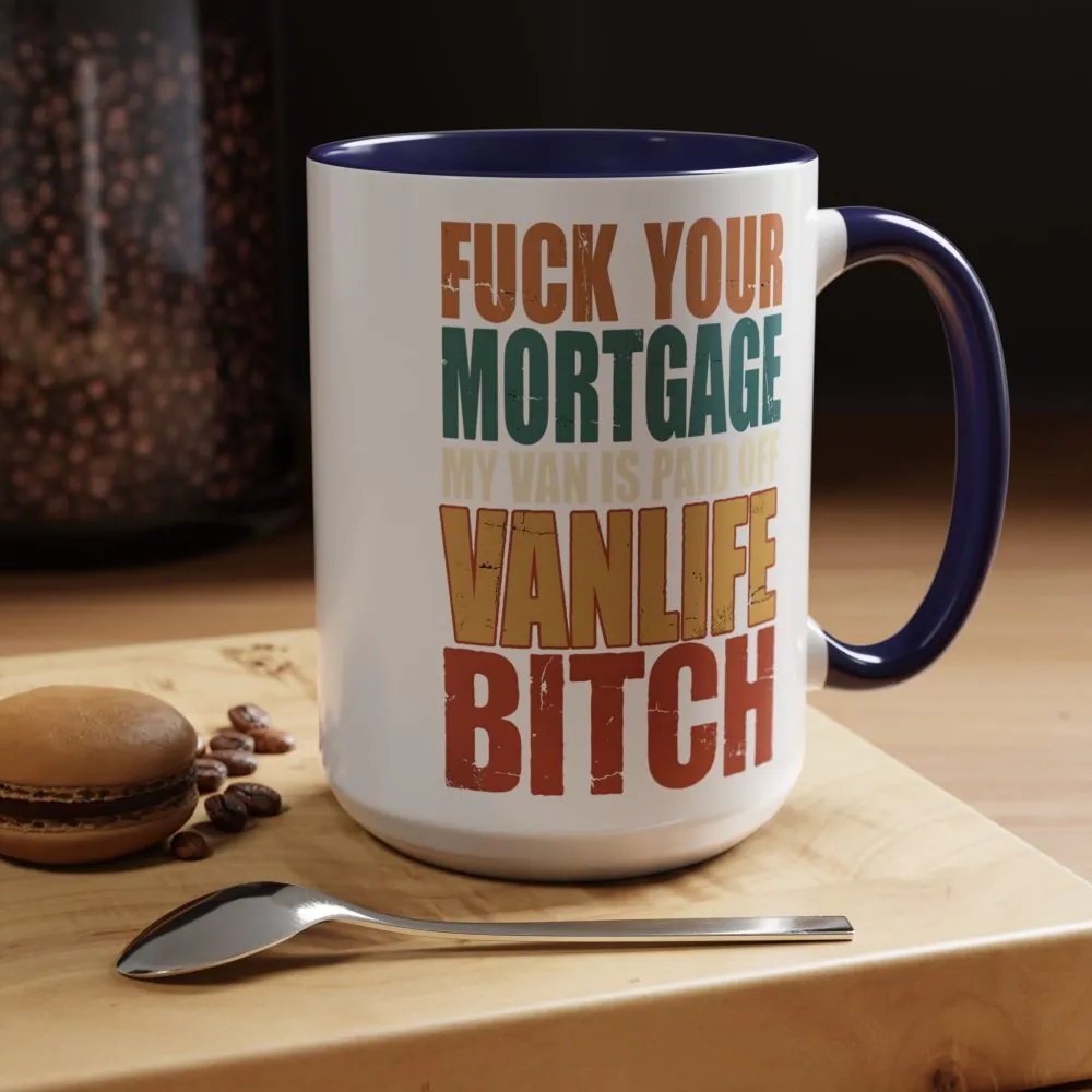 271580488913811588_2048.jpeg Accent Coffee Mug (11, 15oz) — "Fuck Your Mortgage" Design F**K-Line