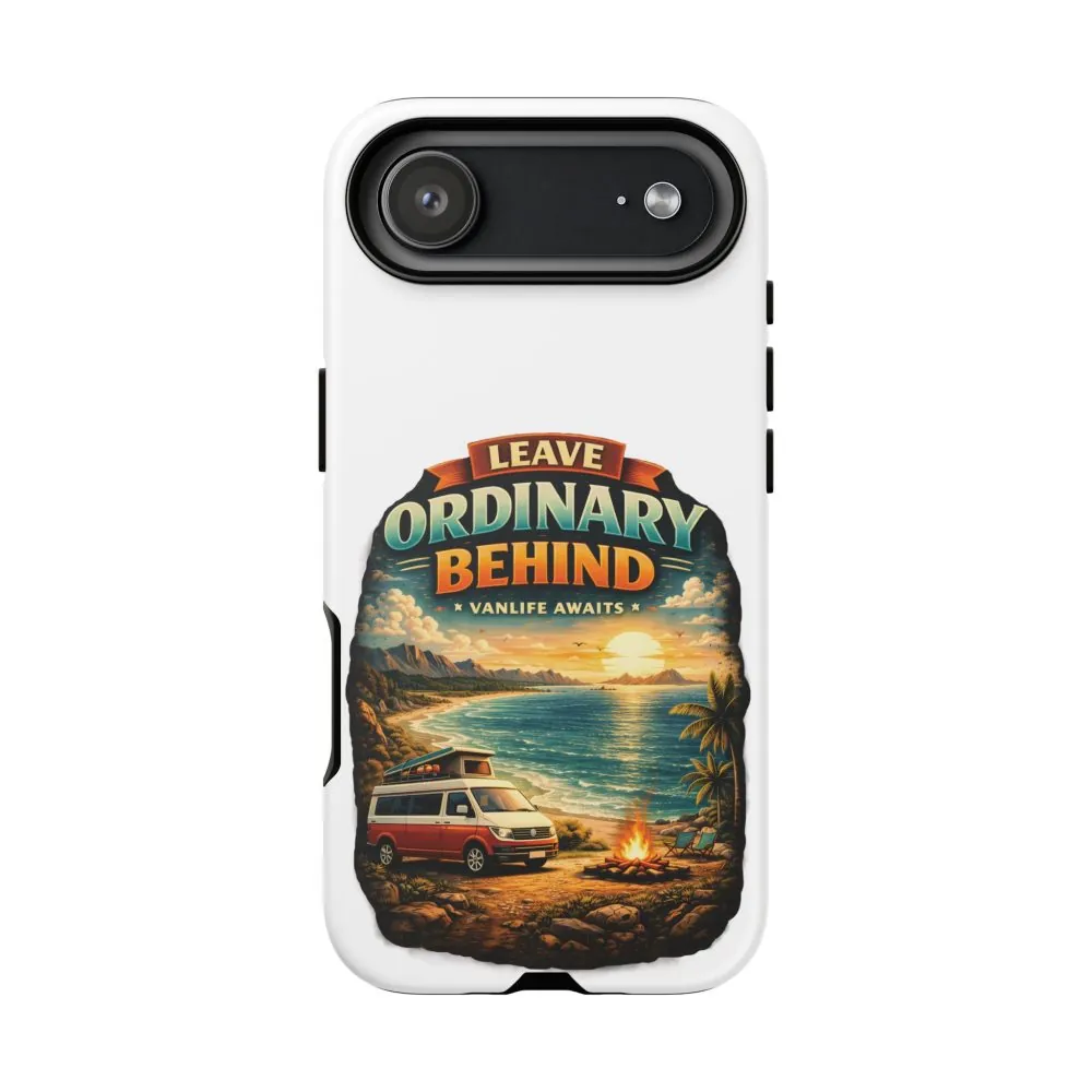 Phone Case — "Leave Ordinary Behind" (Design Scenic-Line)