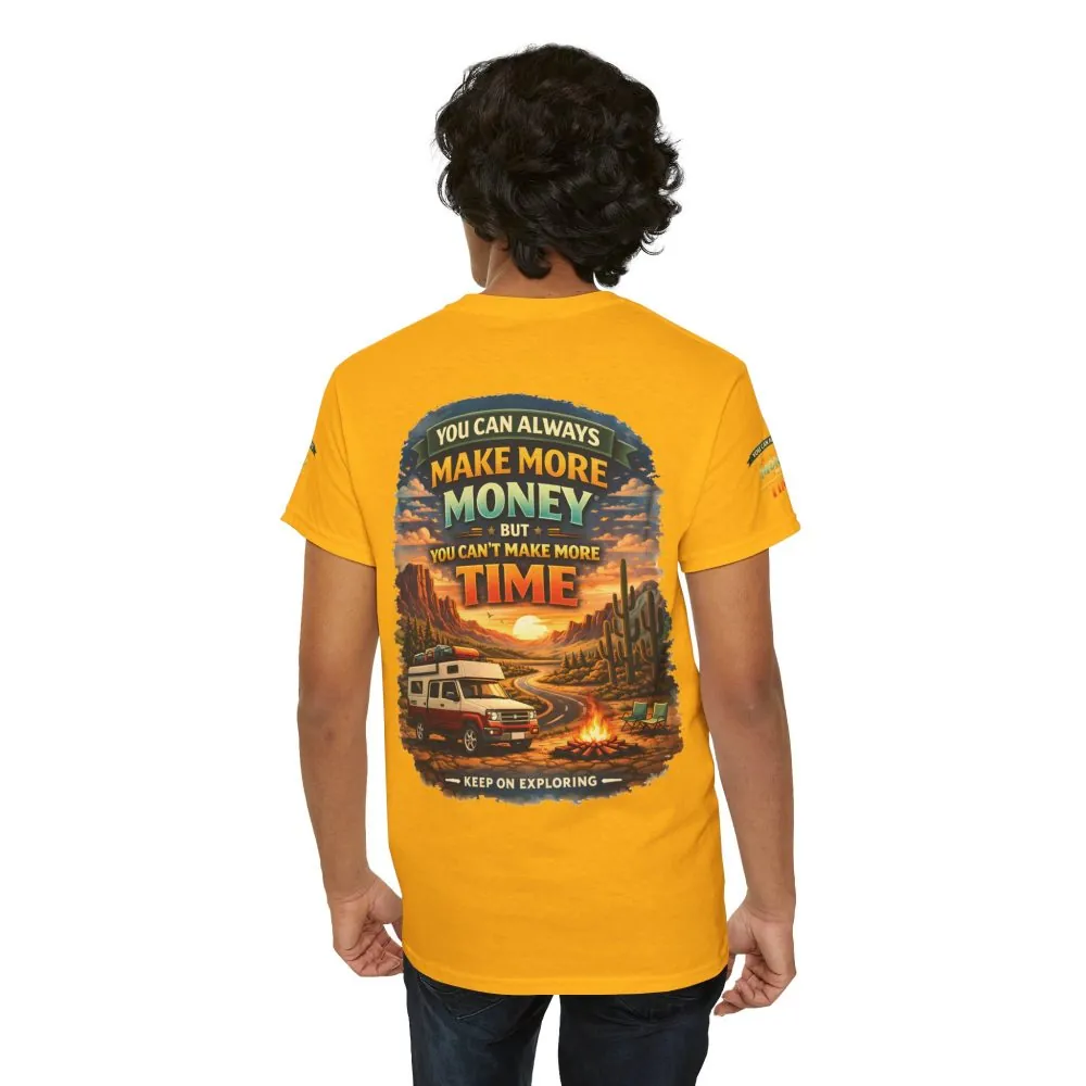 Unisex Heavy Cotton Tee — "You Can Always Make More Money" Design Scenic-Line