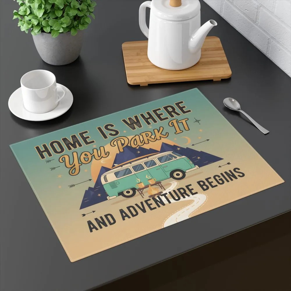 Vanlife Placemat — "Home Is Where You Park It and Adventure Begins"
