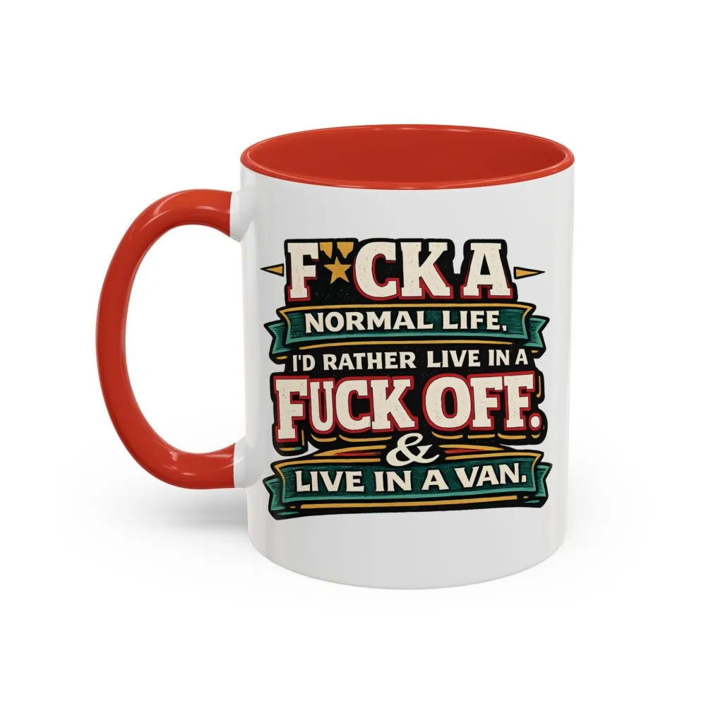 2917846539471663297_2048.jpeg Accent Coffee Mug (11, 15oz) — "Fuck A Normal Life" Design F**K-Line