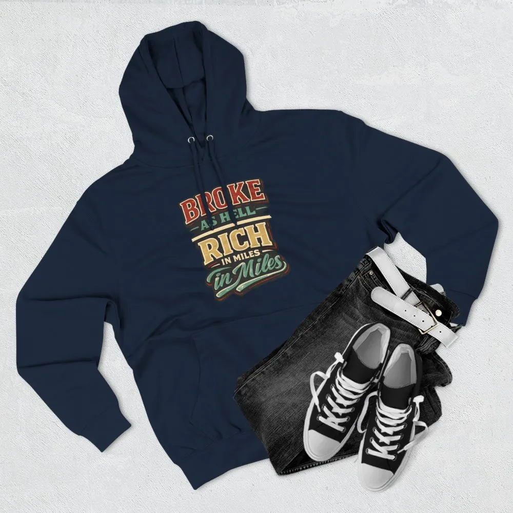 2943177281978617671_2048.jpeg Three-Panel Fleece Hoodie - "Broke As Hell" Design F**K-Line