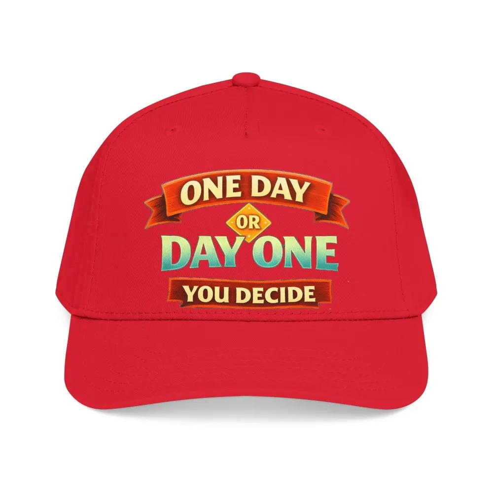 Baseball Cap - "One Day Or Day One" Design Scenic-Line