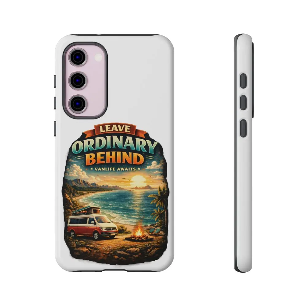 Phone Case — "Leave Ordinary Behind" (Design Scenic-Line)
