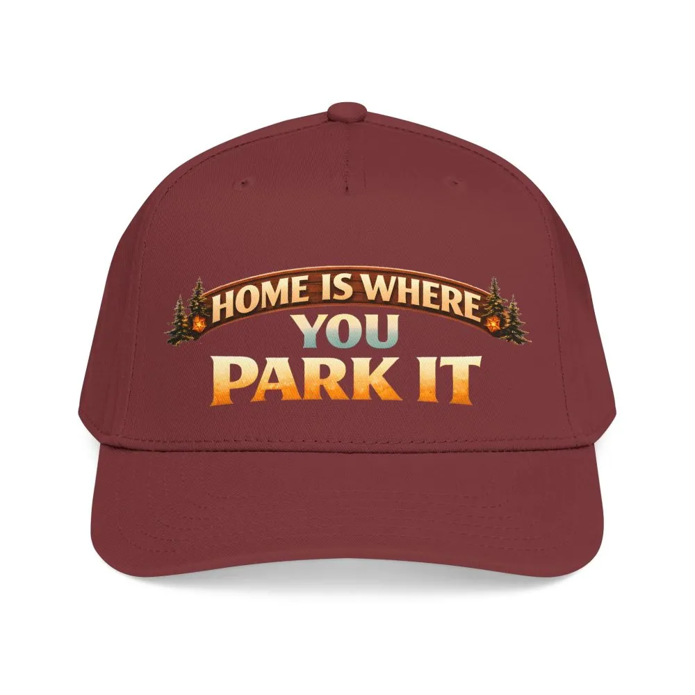 Baseball Cap - "Home Is Where You Park It" Design Scenic-Line