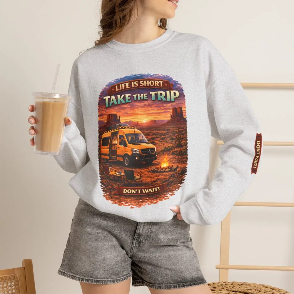 Unisex Heavy Blend™ Crewneck Sweatshirt — "Life Is To Short-Take The Trip" Design Scenic-Line