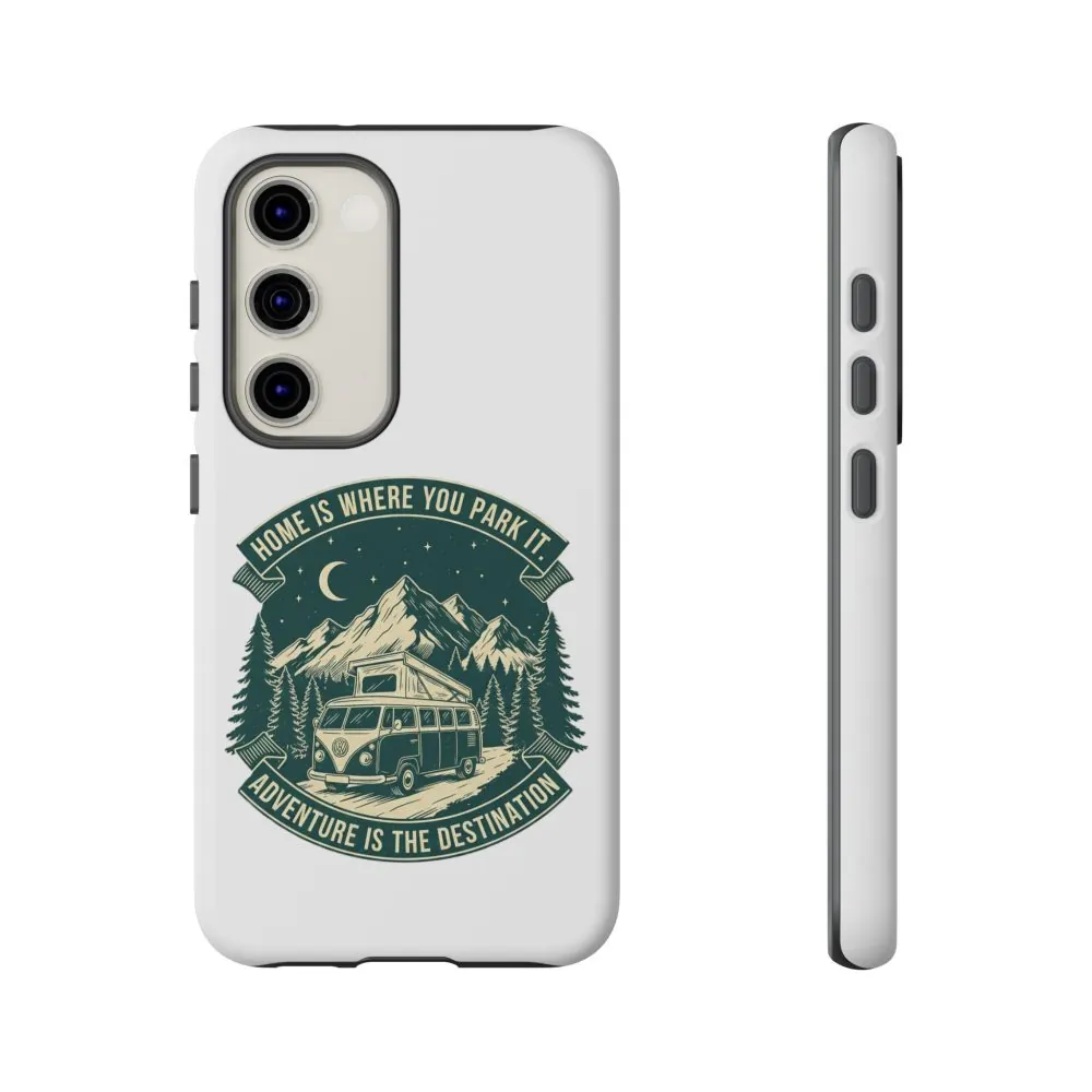 3153221202464398883_2048.jpeg Phone Case — "Home Is Where You Park It-Adventure is the destination" Camper Van Design