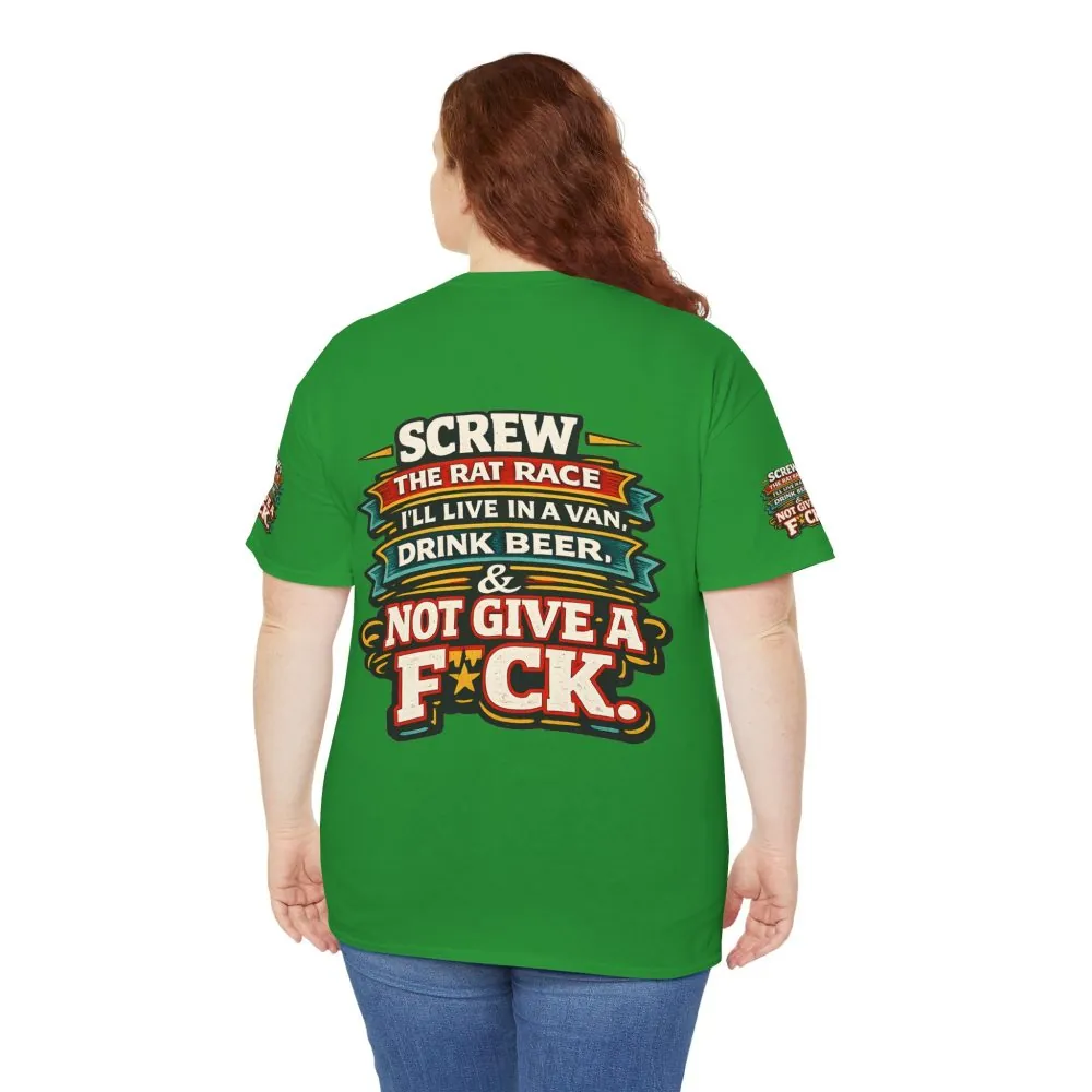 Unisex Heavy Cotton Tee — "Screw The Rat Race" Design F**K-Line