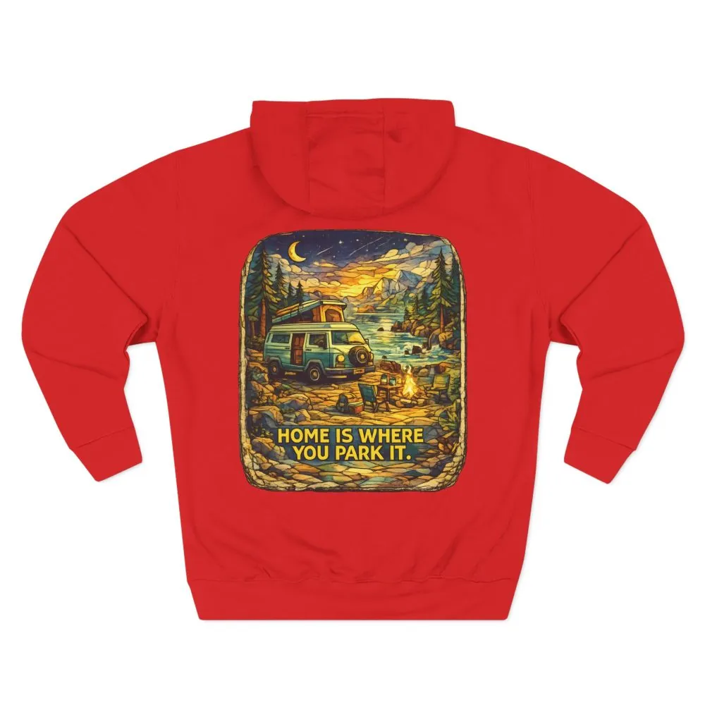 3170052943079956432_2048.jpeg Three-Panel Fleece Hoodie - ""Home Is Where You Park It"" Design Cubic-Line