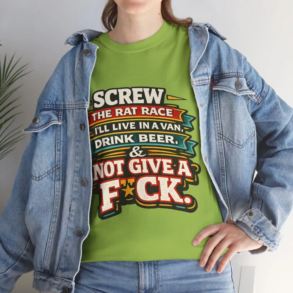 Unisex Heavy Cotton Tee — "Screw The Rat Race" Design F**K-Line