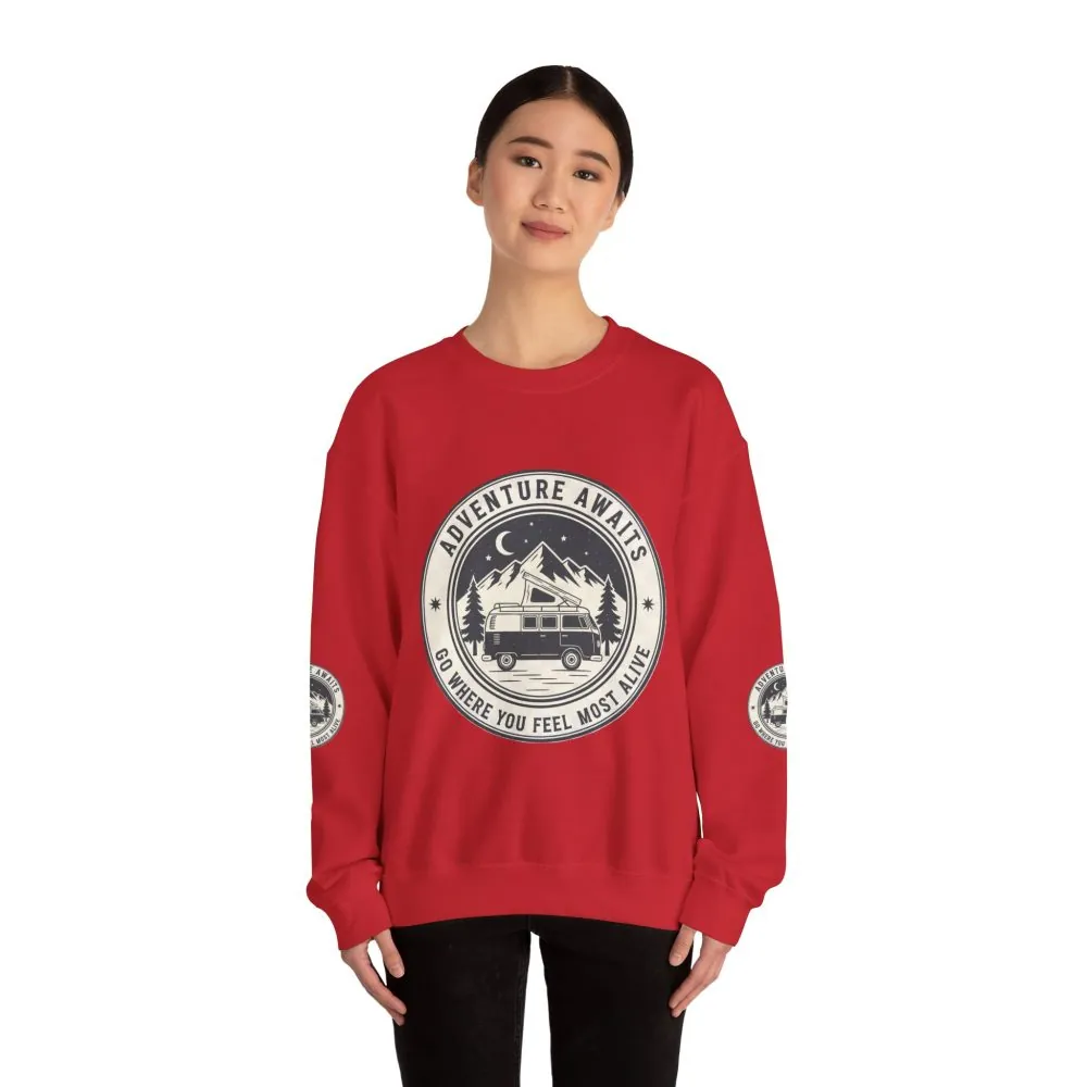 Crewneck Sweatshirt — "Adventure Awaits-Go Where You Feel Most Alive" (Font + Back + Sleaves printed) Vintage Camper Van Outdoor Graphic