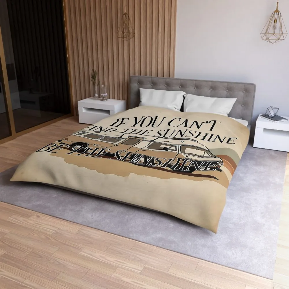 Duvet Cover - 'If You Can't Find the Sunshine, Be the Sunshine' Vintage Camper Bedding