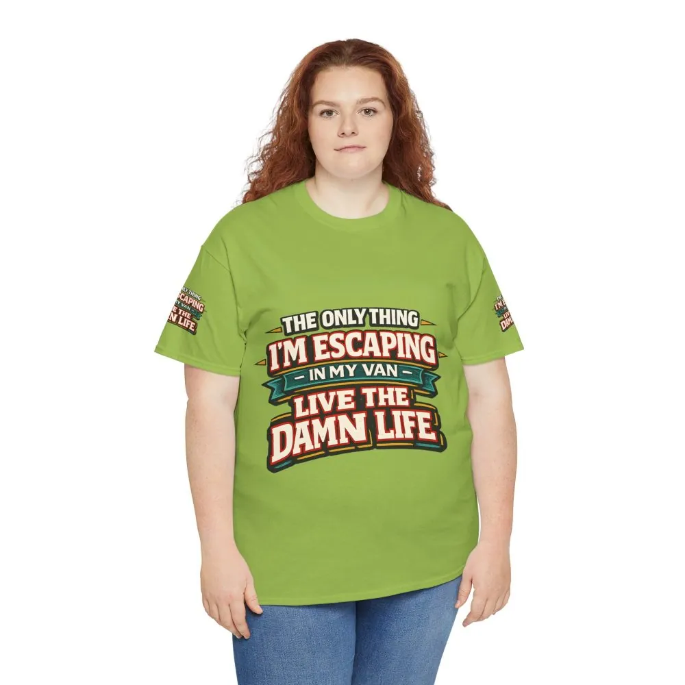Unisex Heavy Cotton Tee — "The Only Thing I´m Escaping" Design F**K-Line