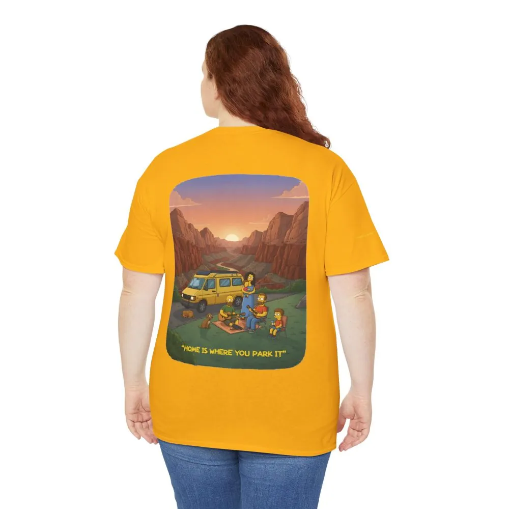 Unisex Heavy Cotton Tee — "Home Is Where You Park It" Design Sitcom-Line