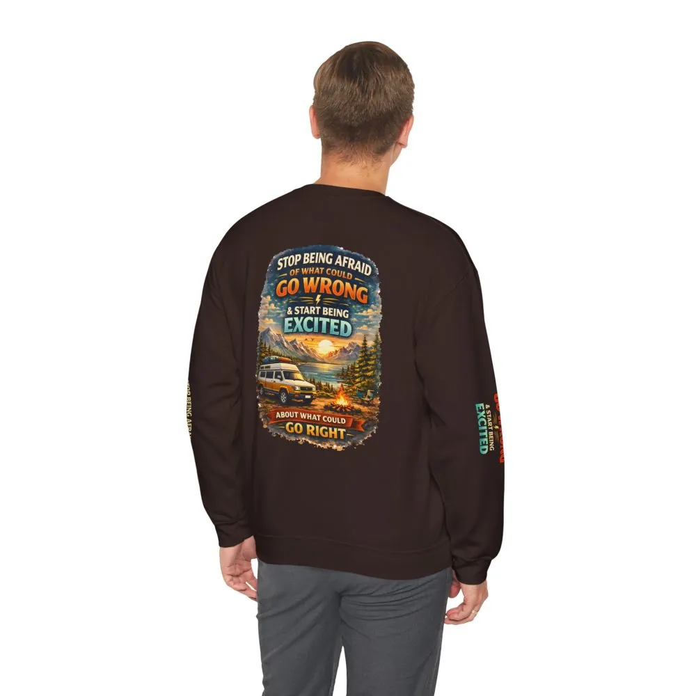 Unisex Heavy Blend™ Crewneck Sweatshirt — "Stop Being Afraid Of What Could Go Wrong" Design Scenic-Line