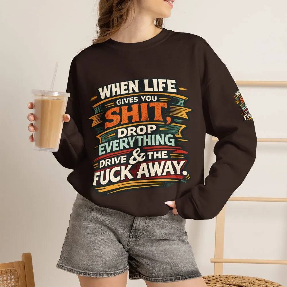 330145385884261103_2048.jpeg Unisex Heavy Blend™ Crewneck Sweatshirt — "When Live Gives You Shit" Design F**K-Line