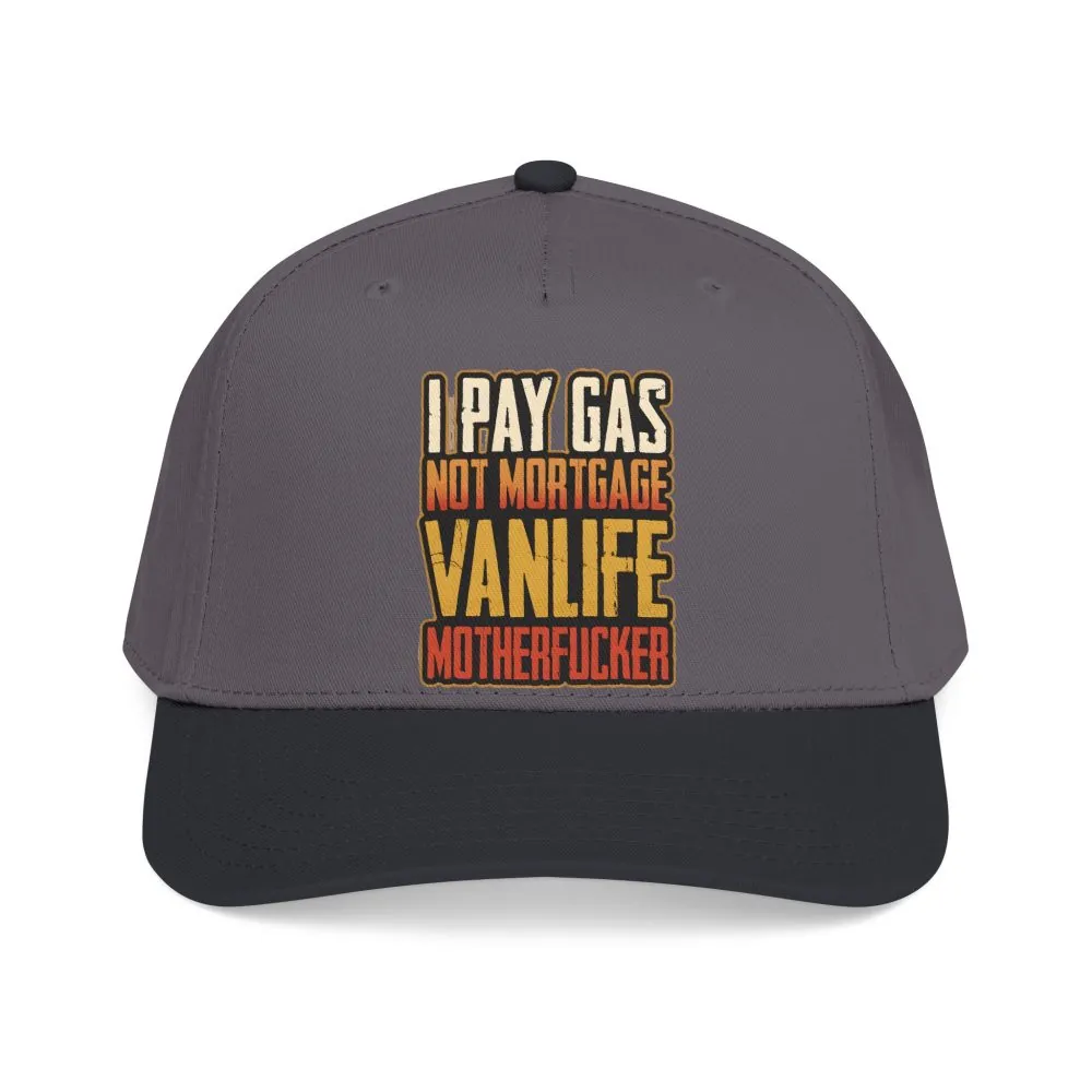 3310696049281044432_2048.jpeg Baseball Cap - "I Pay Gas Not Mortgage" Design F**K-Line