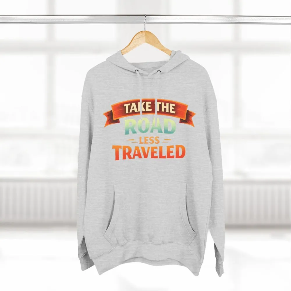 3337994816344172191_2048.jpeg Three-Panel Fleece Hoodie - "Take The Road Less Traveled" Design Scenic-Line